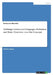 Defining Constructed Languages. Definition and Basic Overview over the Concept by Katharina Maschke