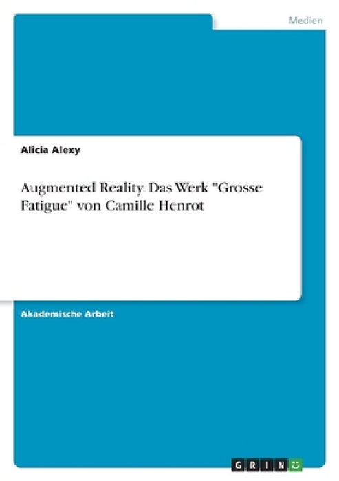 Augmented Reality. Das Werk "Grosse Fatigue" von Camille Henrot by Alicia Alexy