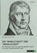 Die "Wirklichkeit" der "Wirklichkeit". Eine Strukturanalyse von Hegels Modalitäten-Kapitel aus seiner "Wissenschaft der Logik" by Hüllen-Huwe, Larissa