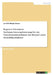Regional fokussierte Suchmaschinenoptimierung für ein Franchiseunternehmen. Am Beispiel eines Immobilienmaklers by Janson, Jan Erik Meyk