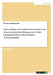 Anwendung von Analyseinstrumenten aus dem strategischen Management beim exemplarischen Unternehmen "Schockolandia" by Schönweiler, Corinna