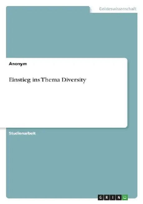 Einstieg ins Thema Diversity by Anonymous