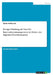Design Thinking als Tool für Innovationsmanagement in Zeiten der digitalen Transformation by Kohlrusch, Giulia