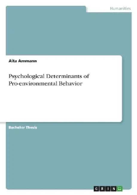Psychological Determinants of Pro-environmental Behavior by Aita Ammann