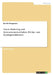 Green Marketing und Konsumentenverhalten. Erfolgs- und Kontingenzfaktoren by Bergmann, Kerstin