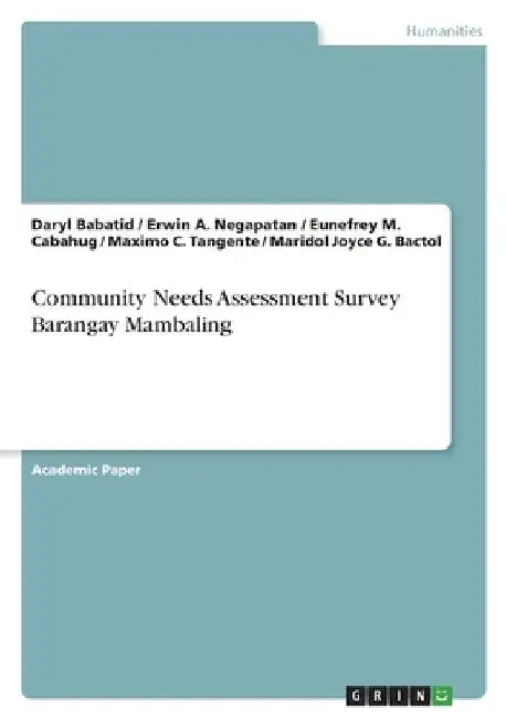 Community Needs Assessment Survey Barangay Mambaling by Daryl Babatid