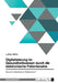 Digitalisierung im Gesundheitswesen durch die elektronische Patientenakte. Was kann Deutschland von Estland lernen? by Höhn, Lukas