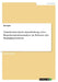 Transferorientierte Ausarbeitung einer Branchenstrukturanalyse im Rahmen des Strategieprozesses by Anonymous