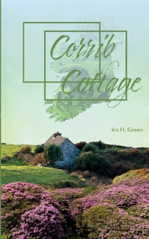 Corrib Cottage by Iris H. Green