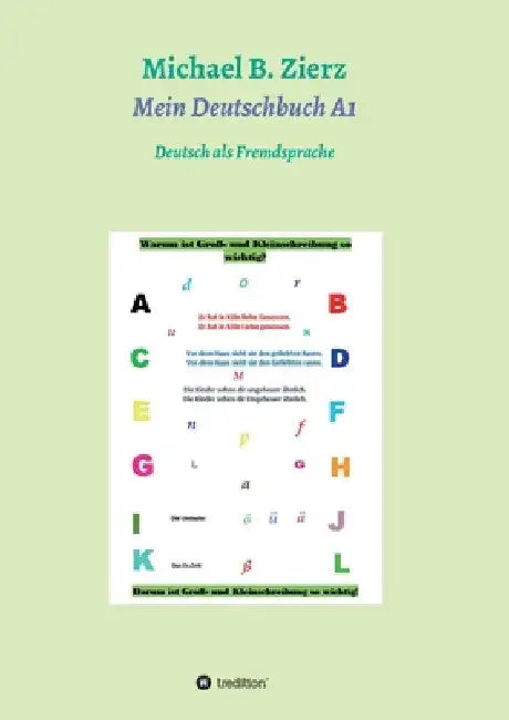 Mein Deutschbuch A1: Deutsch als Fremdsprache by Michael Zierz