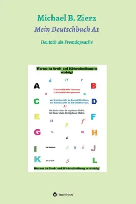 Mein Deutschbuch A1: Deutsch als Fremdsprache by Michael Zierz