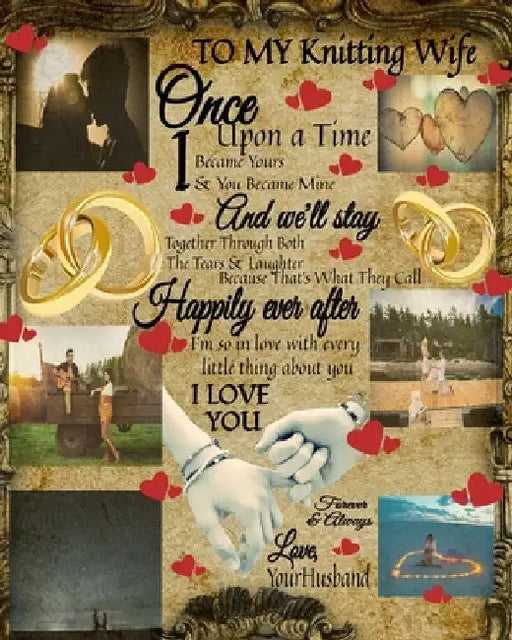 To My Knitting Wife Once Upon A Time I Became Yours & You Became Mine And We'll Stay Together Through Both The Tears & Laughter: 14th Anniversary Gift by Scarlette Heart