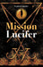Mission Lucifer by Siegbert Lattacher