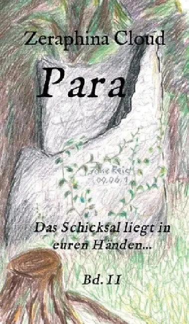 Para - Das Schicksal liegt in euren Händen... by Zeraphina Cloud