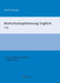 Wortschatzoptimierung Englisch 1.0: Arbeitsheft für fortgeschrittene Englischlernende by Paul W. Maloney