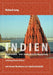 Indien denkt anders - eine interkulturelle Begegnung: Autobiografische Notizen mit einem Nachwort zur Interkulturalität by Richard Lang