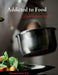 Addicted to Food: Lieblingsrezepte by Michael Götz-Pijl