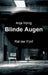 Blinde Augen: Rat der Fünf by Anja König