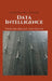 Data Intelligence: Über die Macht der Daten by Manfred Kulmitzer