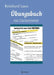 Übungsbuch - 150 Lückentexte: von A2 bis C1 by Reinhard Laun