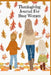 Thanksgiving Journal For Busy Women by Maple Mayflower
