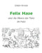 Felix Hase und die Allianz der Tiere im Harz by Volker Arnold