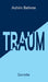 TRAUM - Sonette by Achim Behme