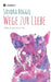 Wege zur Liebe - Alles beginnt in dir by Sandra Boggel