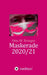 Maskerade 2020/21 by Otto W. Bringer