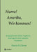 Hurra! Amerika, Wir kommen! by Harry H. Clever