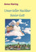 Unser toller Nachbar Senior Gott by Anna Haring