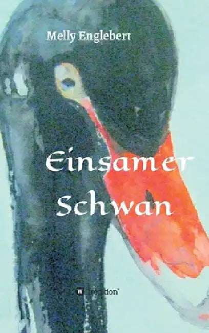 Einsamer Schwan by Melly Englebert