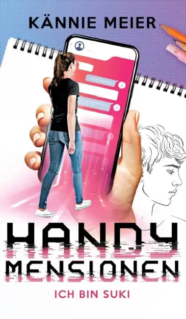 Handymensionen: Ich bin Suki by Kännie Meier