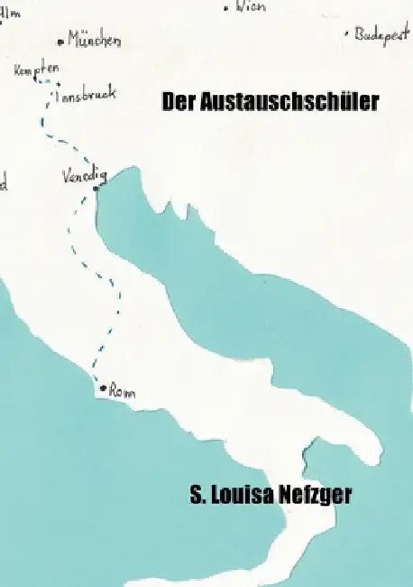 Der Austauschschüler by Sabrina Louisa Nefzger