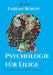 Psychologie für Eilige: Alles Wichtige über Psychologie by Fabian Bonin