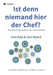 Ist denn niemand hier der Chef?: Wie eine Organisation sich neu erfindet by Gert Nijland