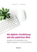 Die digitale Schulleitung und das papierlose Büro: Strategien und Praxisbeispiele für das digitale Management in der Schulverwaltung by Carsten Arntz