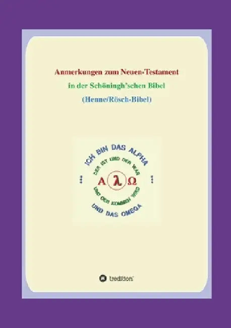 Anmerkungen zum Neuen Testament: In der Schöningh'schen Bibel by Georg P. Loczewski