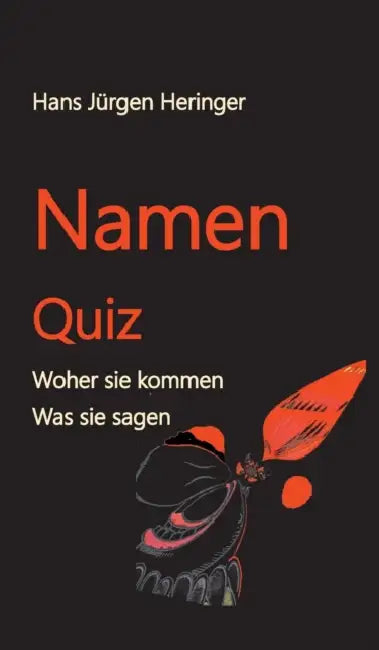 Namen Quiz by Hans Jürgen Heringer