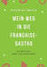 Mein Weg in die Franchise-Gastro: Die Abenteuer eines Jungunternehmers by Nickolas Emrich