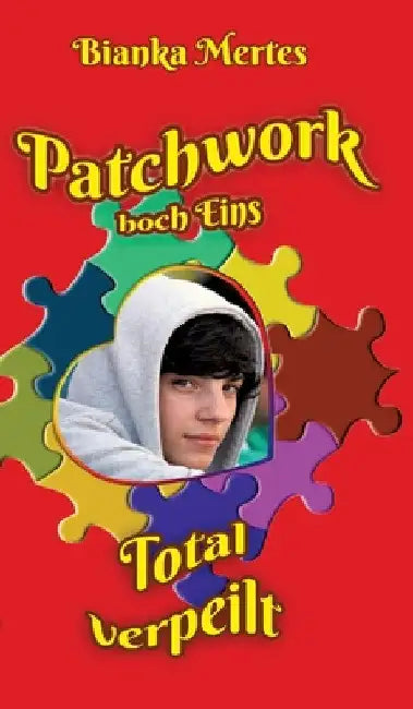 Patchwork hoch Eins: Total verpeilt by Bianka Mertes