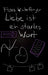 Liebe ist ein starkes Wort by Flora Winterfänger