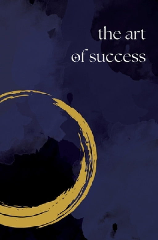 The Art of Success: A Daily Journal for Manifesting Your Dreams by Robin Hawara
