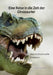 Eine Reise in die Zeit der Dinosaurier - eine eindrucksvolle Evolution by Günther Stein