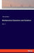 Mathematical Questions and Solutions: Vol. V by Anonymous