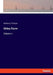 Orley Farm: Volume I by Anthony Trollope