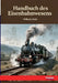Handbuch des Eisenbahnwesens by Rohr, Wilhelm