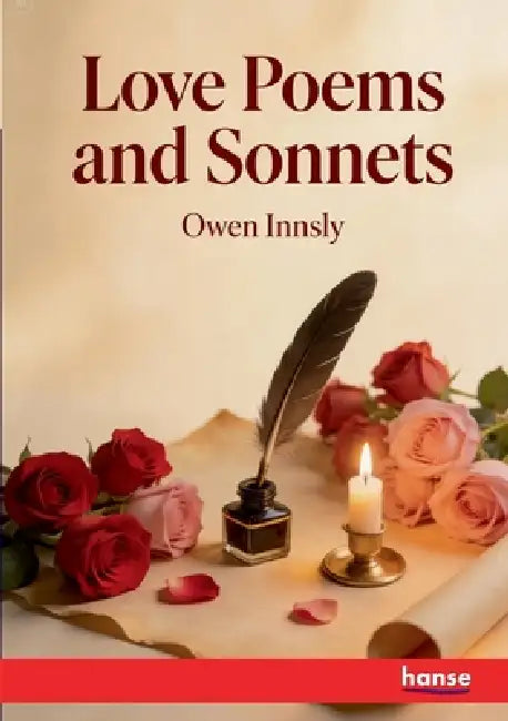 Love Poems and Sonnets by Owen Innsly