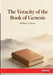The Veracity of the Book of Genesis: with the Life and Character of the Inspired Historian by William H. Hoare