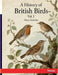 A History of British Birds: Vol. I by Seebohm, Henry